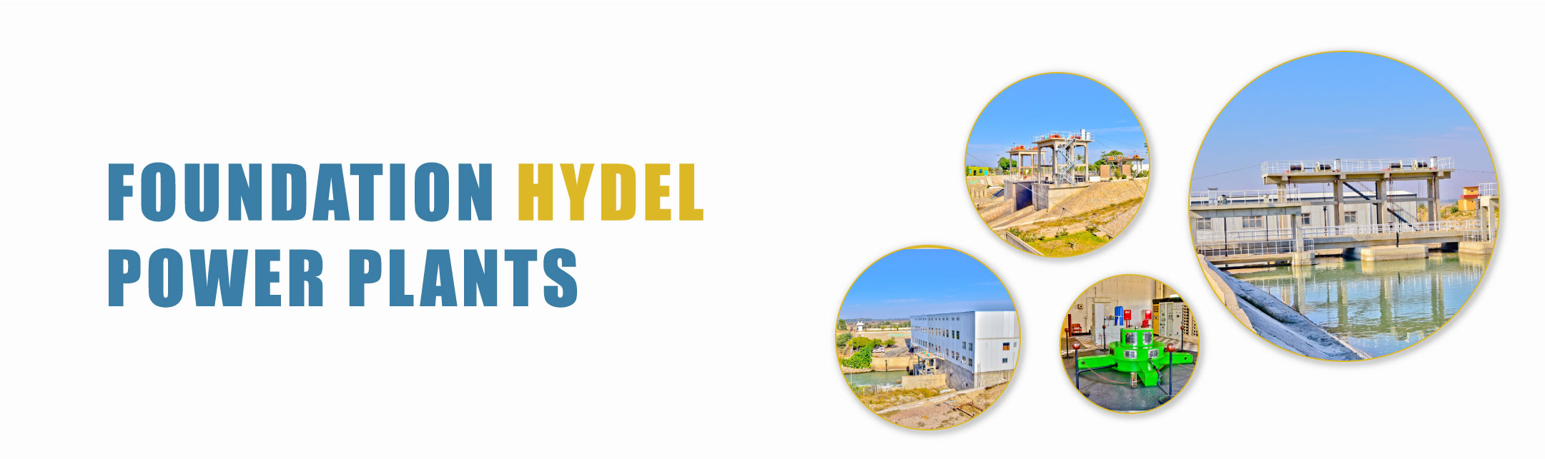 Foundation Hydel Power Plants